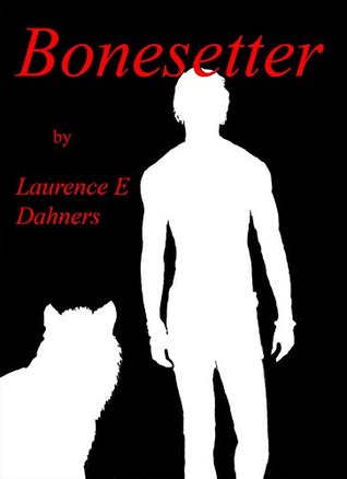 Bonesetter (Bonesetter, #1)