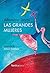 Las grandes mujeres