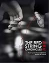 THE RED STRING CHRONICLES (True Love Found Online #1) THE RED STRING CHRONICLES (True Love Found Online #1)