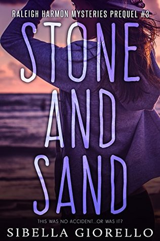 Stone and Sand (The Young Raleigh Harmon Mysteries, #3)