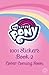 My Little Pony: Super Sticker Scenes: 1001 Stickers