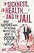 In Sickness, in Health . . . and in Jail by Mel Jacob