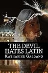 The Devil Hates L...