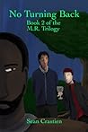 No Turning Back (M.R., #2)