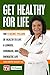 Get Healthy For Life: The 9 Secret Pillars to Live a Longer, Stronger, and Energetic Life (Get Healthy Kids)
