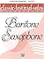 Classic Festival Solos - E-flat Baritone Saxophone, Volume 1: E-flat Baritone Saxophone Part