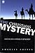The Christmas Mystery: What on Earth Happened at Bethlehem?