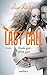 Last Call - Ende gut, alles gut: Novelle (The Cocktail Series 5) (German Edition)