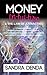 Money, Intuition and The Law of Attraction: Discover how your intuition talks to 'you' and have a better relationship with money