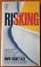 Risking