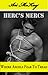 Where Angels Fear to Tread (Herc's Mercs #6)