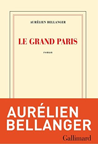 Le Grand Paris (Kindle Edition)