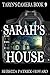 Sarah's House: A Ghost Story (Taryn's Camera Book 9)