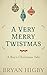 A Very Merry Twistmas (The ...