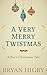 A Very Merry Twistmas (The Boys #1)