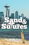 Sand & Sutures (Scrubs, #2)