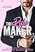 The Rule Maker (The Rule Breakers, #2)