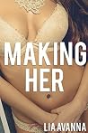 Making Her