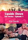 Upside Down Serials 1: Kindle Unlimited Subscriber Edition