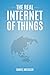 The Real Internet of Things by Daniel Miessler