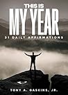 This Is My Year: ...