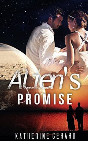Alien's Promise (Kindle Edition)