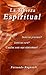 La Tibieza Espiritual (Spanish Edition)