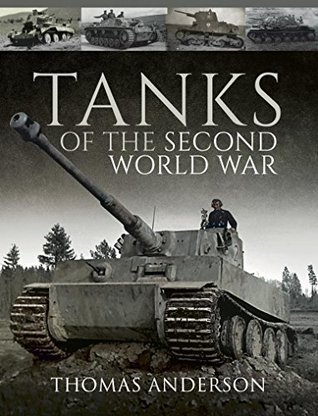 Tanks of the Second World War (Kindle Edition)