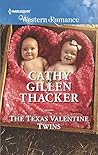 The Texas Valentine Twins by Cathy Gillen Thacker