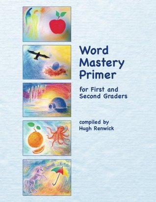 Word Mastery Primer: For First and Second Graders (Paperback)