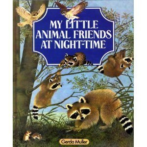 My Little Animal Friends at Night-Time (Hardcover)