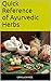 Quick Reference of Ayurvedic Herbs