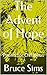 The Advent of Hope: Poems f...