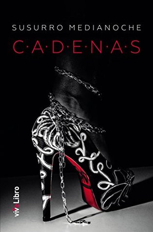 Portada de Cadenas, de Susurro Medianoche