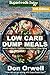 Low Carb Dump Meals: Over 1...