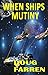 When Ships Mutiny