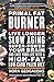 Primal Fat Burner: Live longer, slow aging, super-power your brain and save your life with a high-fat, low-carb paleo diet