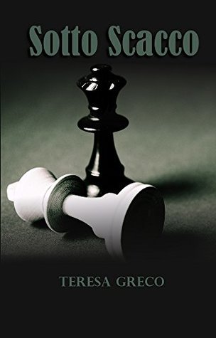 Sotto Scacco : Il gioco degli opposti (Trilogia degli scacchi Vol. 1) (Italian Edition)