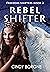 Rebel Shifter (Freedom Shif...