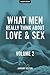 What Men Really Think About Love & Sex, Volume 2 by January Nelson
