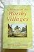 History of the Worthy Villages