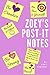 Zoey's Post-It Notes by Jeff Steiner