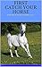 First Catch Your Horse The Autobiography of an Awful Rider with Aspirations (The Horse Bumbler Book 1) by Hilary Walker