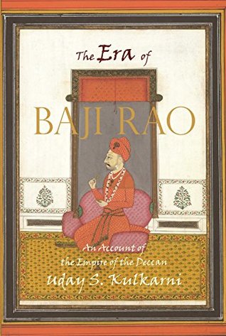 The Era of Baji rao [Paperback] [Dec 12, 2016] Uday S. Kulkarni (Paperback)