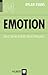 Emotion: Eine sehr kurze Einführung
