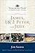 James, 1 & 2 Peter, and Jude (Teach the Text Commentary Series)