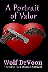 A Portrait of Valor