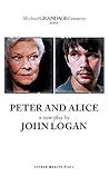 Peter and Alice by John Logan Peter and Alice by John Logan