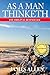 As a Man Thinketh
