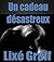 Un cadeau désastreux (French Edition)
